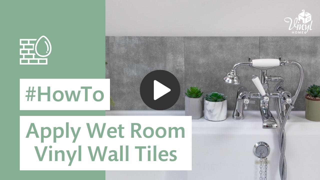 How to apply wet room vinyl wall tiles