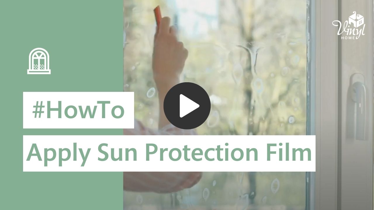 How to apply sun protection film